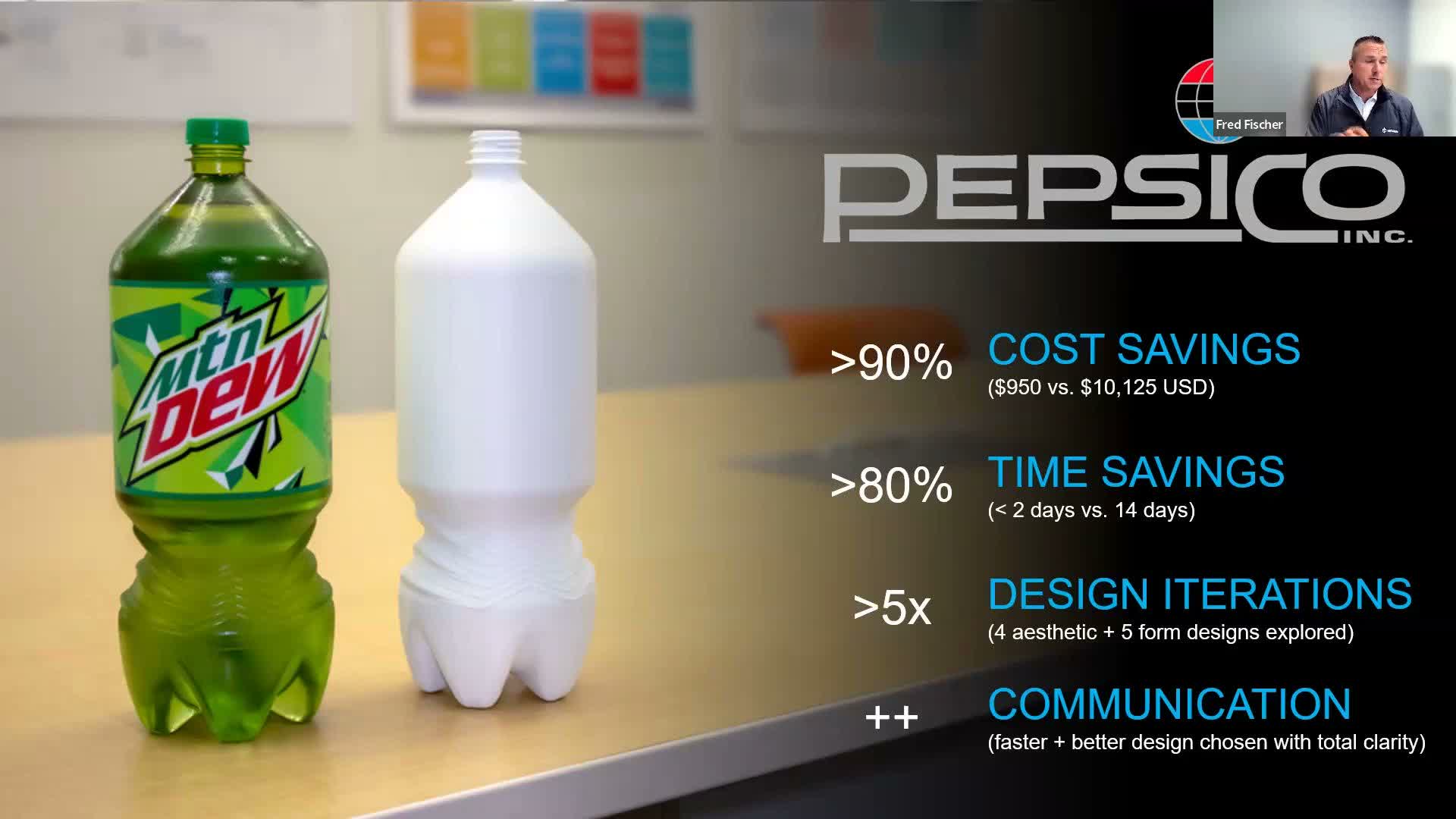 Stratasys webinar slide: PepsiCo Mountain Dew bottle beside a white 3D-printed prototype, with greater than 90% cost savings and greater than 80% time savings from PolyJet packaging iteration.