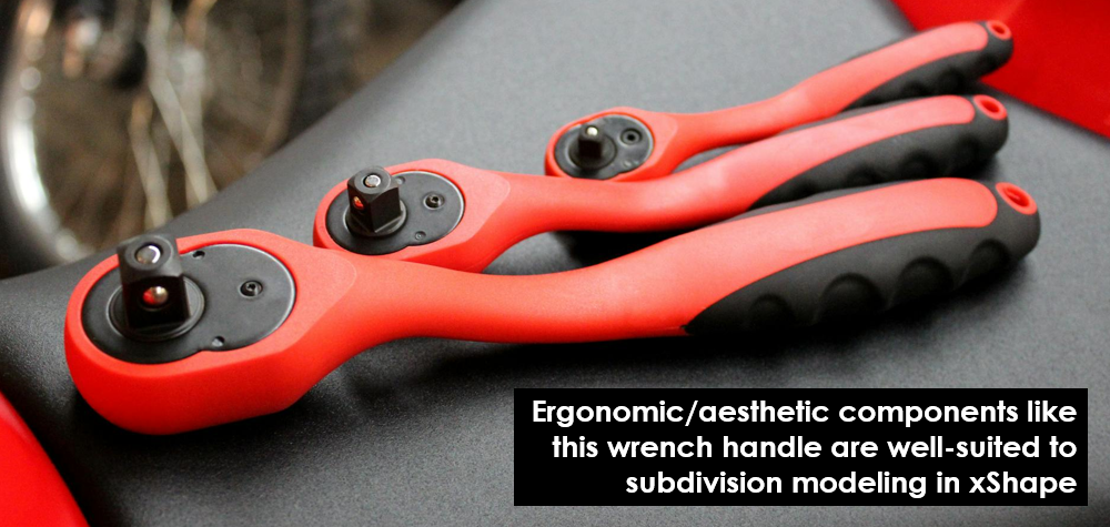 Ergonomic or aesthetic components like a wrench handle are well-suited to subdivision modeling in xShape